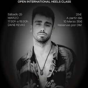 open international d-heels class con dani rivas